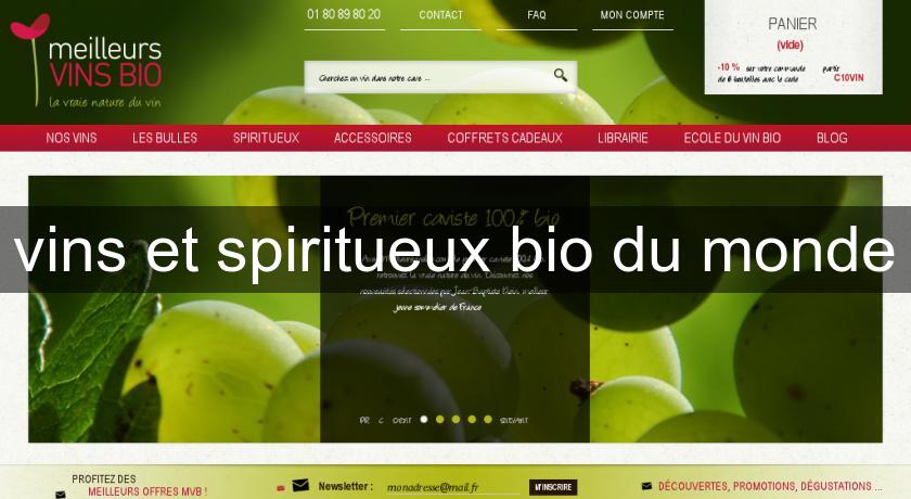 vins et spiritueux bio du monde