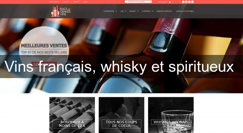 Vins français, whisky et spiritueux 