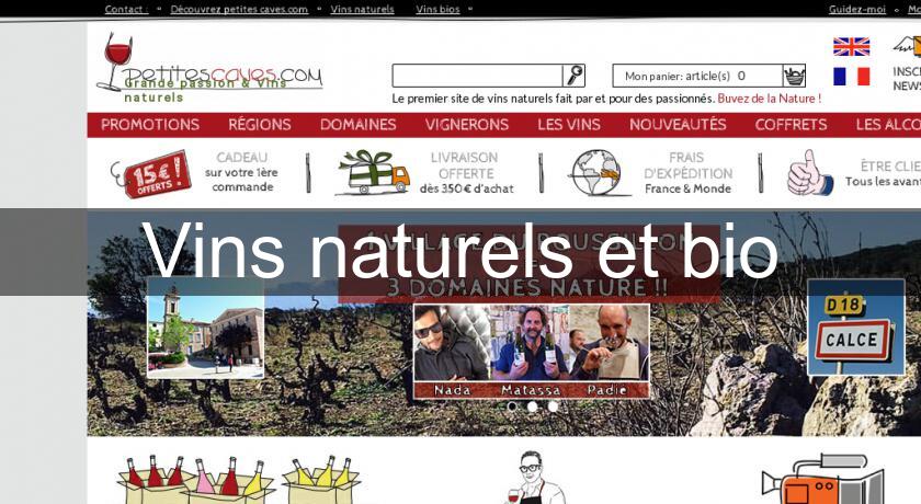 Vins naturels et bio Vins naturels et bio