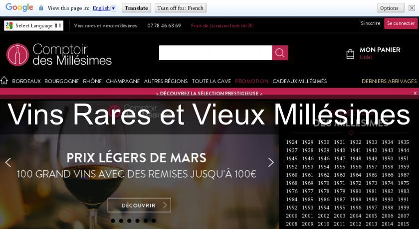 Vins Rares et Vieux Millésimes