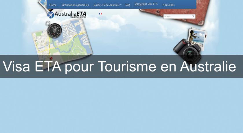 Visa ETA pour Tourisme en Australie 