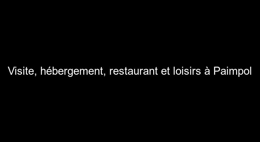 Visite, hébergement, restaurant et loisirs à Paimpol Visite, hébergement, restaurant et loisirs à Paimpol