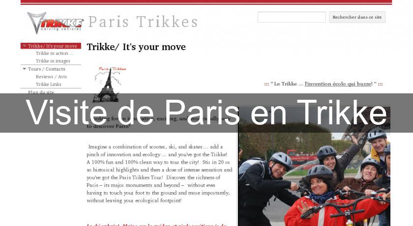 Visite de Paris en Trikke