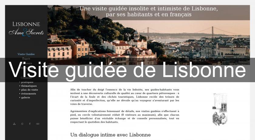 Visite guidée de Lisbonne Visite guidée de Lisbonne