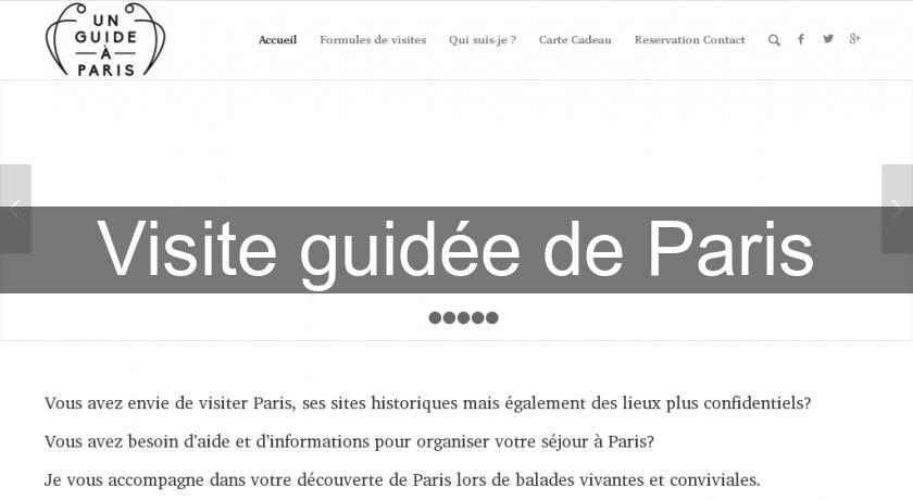 Visite guidée de Paris