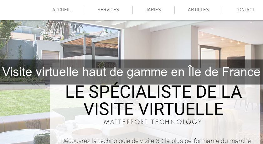 Visite virtuelle haut de gamme en Île de France Visite virtuelle haut de gamme en Île de France