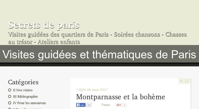 Visites guidées et thématiques de Paris Visites guidées et thématiques de Paris