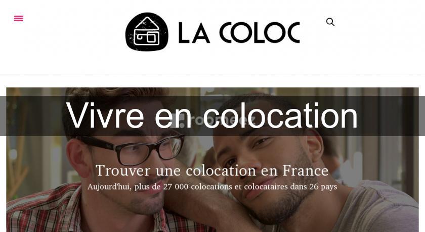 Vivre en colocation Vivre en colocation