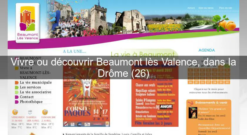 Vivre ou découvrir Beaumont lès Valence, dans la Drôme (26)