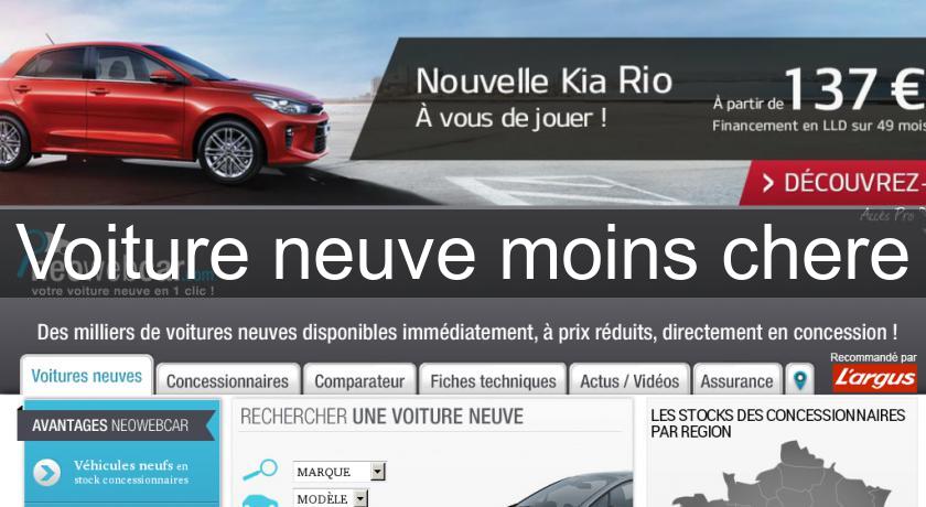 Voiture neuve moins chere Voiture neuve moins chere