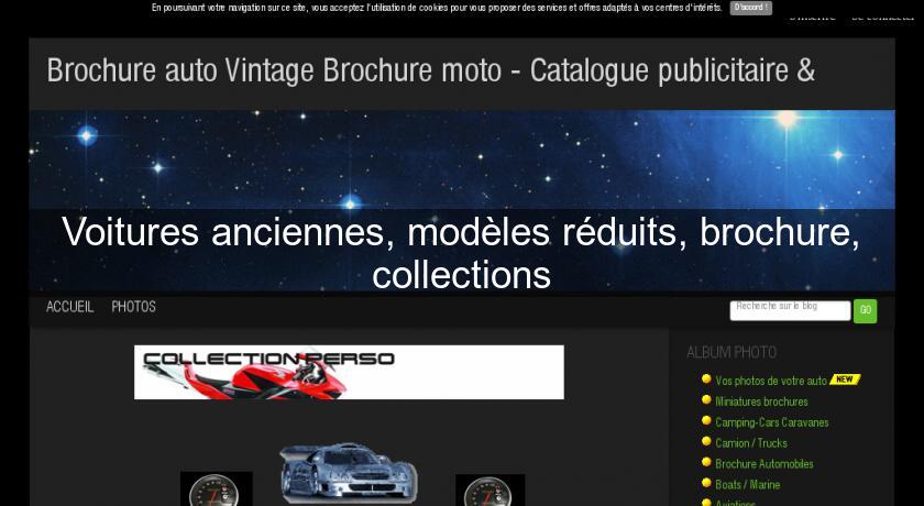 Voitures anciennes, modèles réduits, brochure, collections Voitures anciennes, modèles réduits, brochure, collections