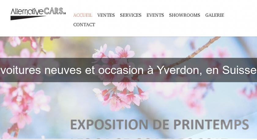 voitures neuves et occasion à Yverdon, en Suisse voitures neuves et occasion à Yverdon, en Suisse