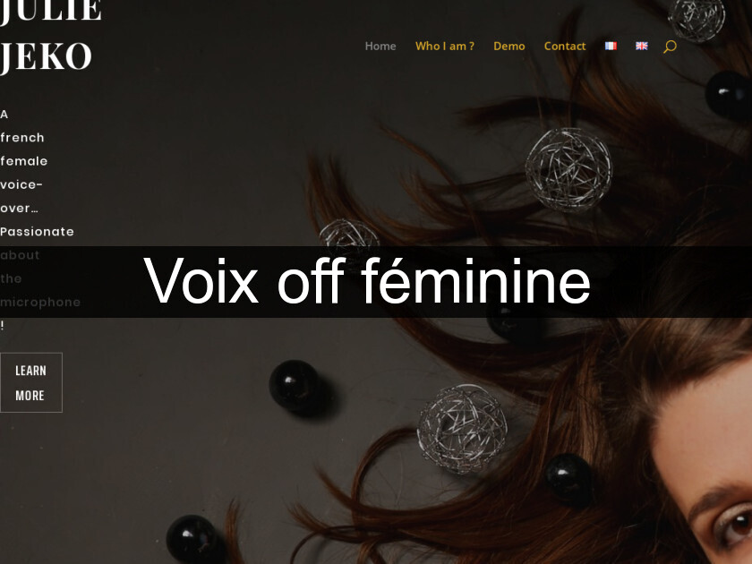 Voix off féminine Voix off féminine