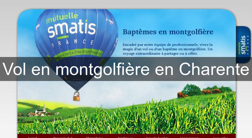 Vol en montgolfière en Charente Vol en montgolfière en Charente