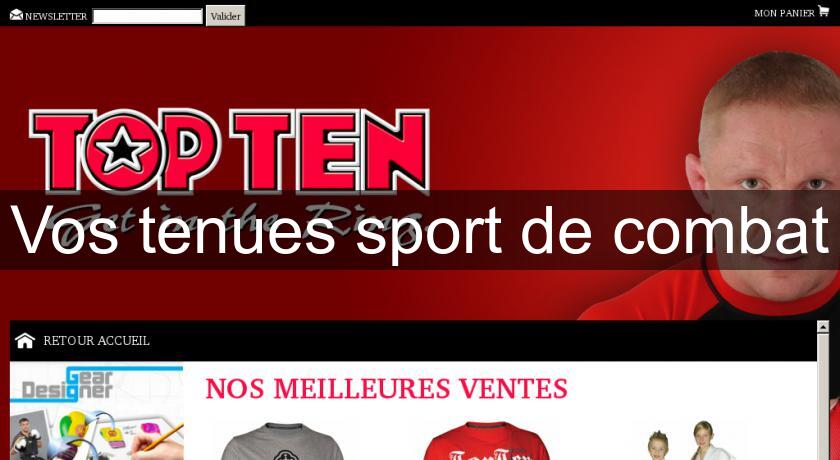 Vos tenues sport de combat Vos tenues sport de combat