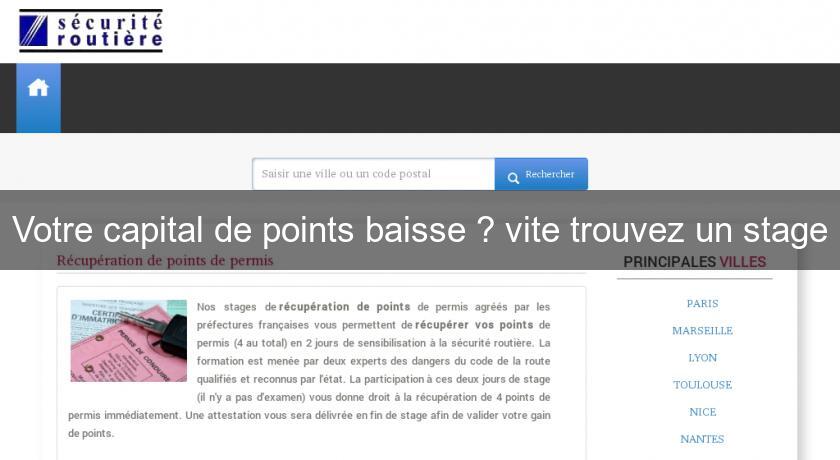 Votre capital de points baisse ? vite trouvez un stage Votre capital de points baisse ? vite trouvez un stage
