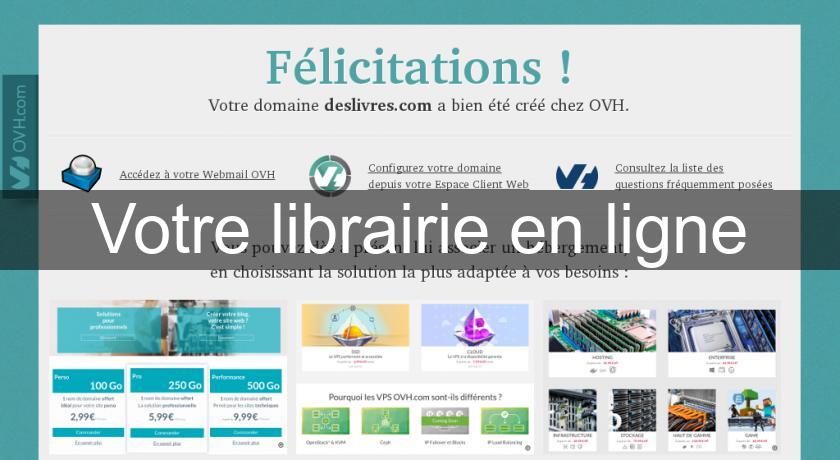 Votre librairie en ligne Votre librairie en ligne