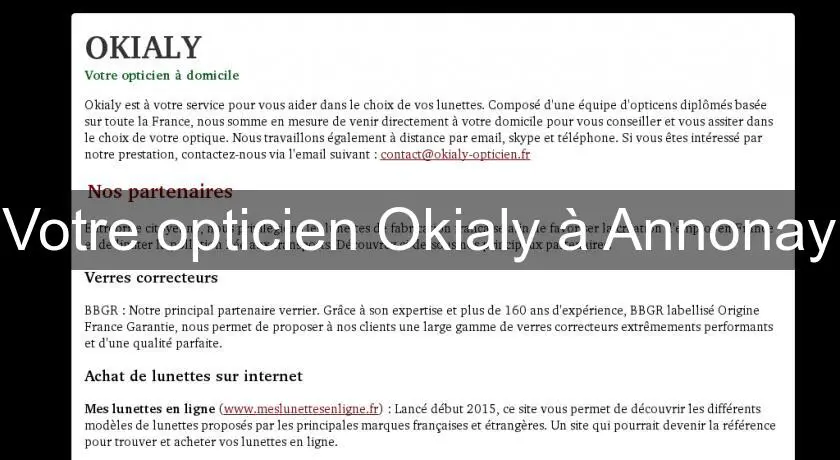 Votre opticien Okialy à Annonay