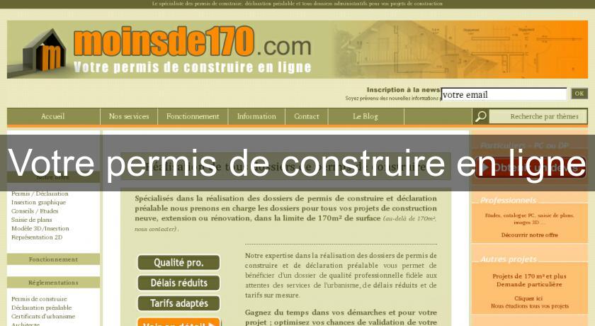 Votre permis de construire en ligne Votre permis de construire en ligne