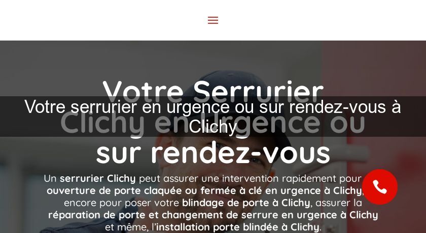 Votre serrurier en urgence ou sur rendez-vous à Clichy