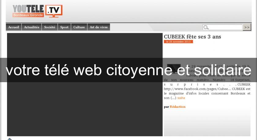 votre télé web citoyenne et solidaire