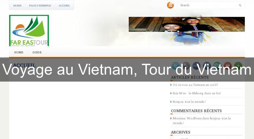 Voyage au Vietnam, Tour du Vietnam