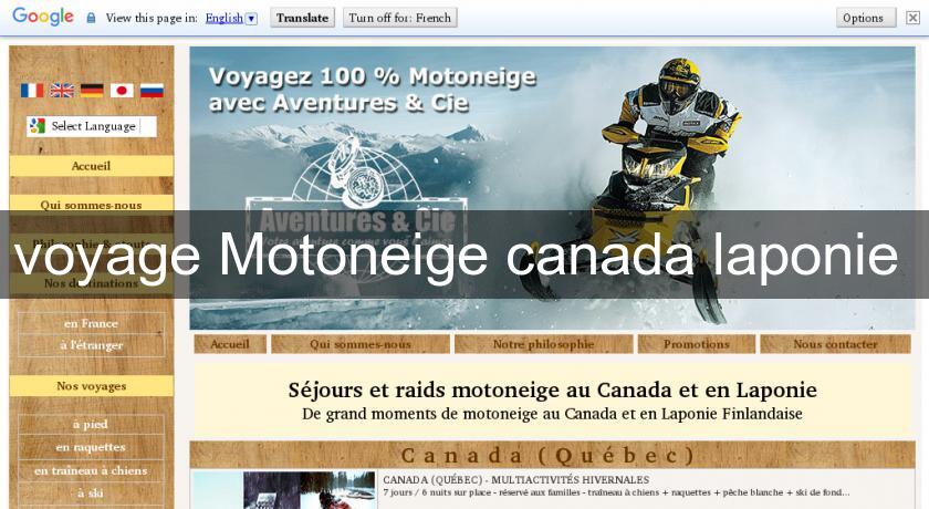 voyage Motoneige canada laponie voyage Motoneige canada laponie