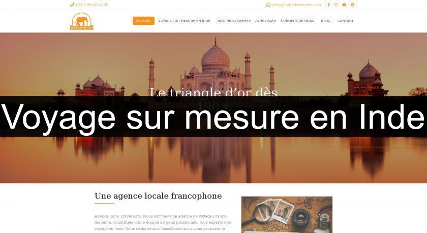 Voyage sur mesure en Inde Voyage sur mesure en Inde
