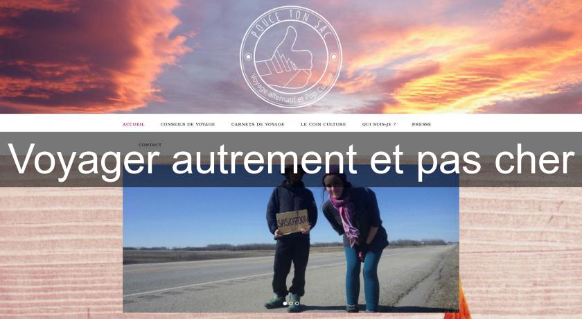 Voyager autrement et pas cher Voyager autrement et pas cher