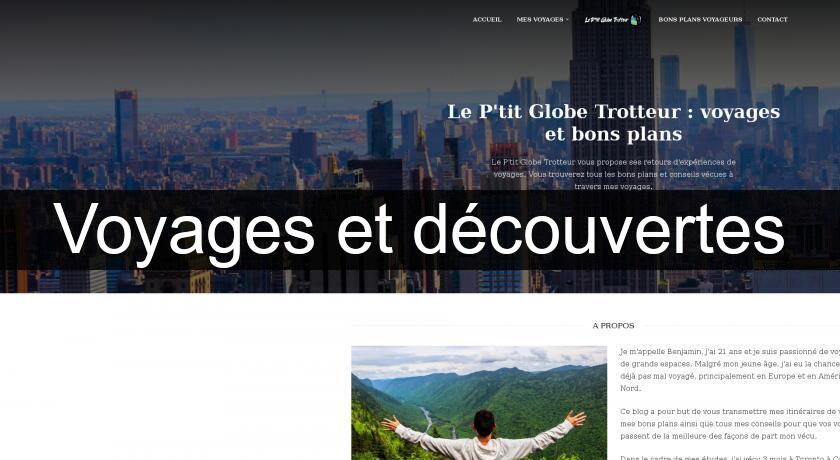 Voyages et découvertes Voyages et découvertes