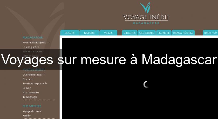 Voyages sur mesure à Madagascar