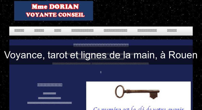 Voyance, tarot et lignes de la main, à Rouen Voyance, tarot et lignes de la main, à Rouen