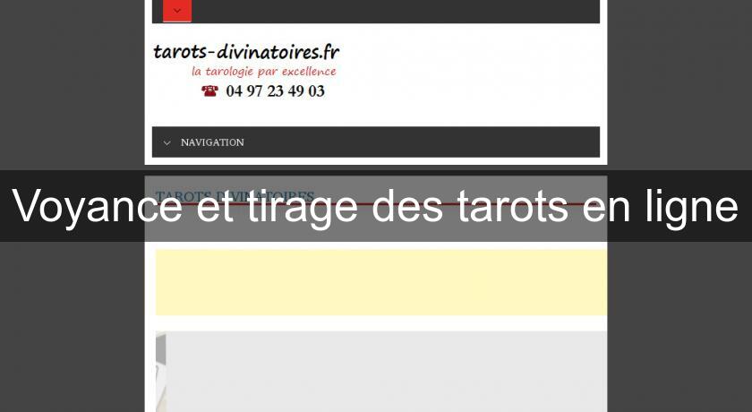 Voyance et tirage des tarots en ligne Voyance et tirage des tarots en ligne