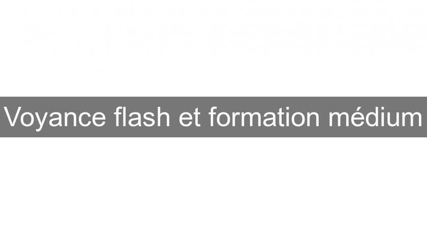 Voyance flash et formation médium Voyance flash et formation médium