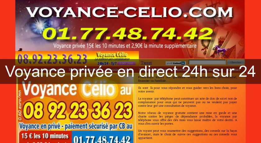 Voyance privée en direct 24h sur 24 Voyance privée en direct 24h sur 24
