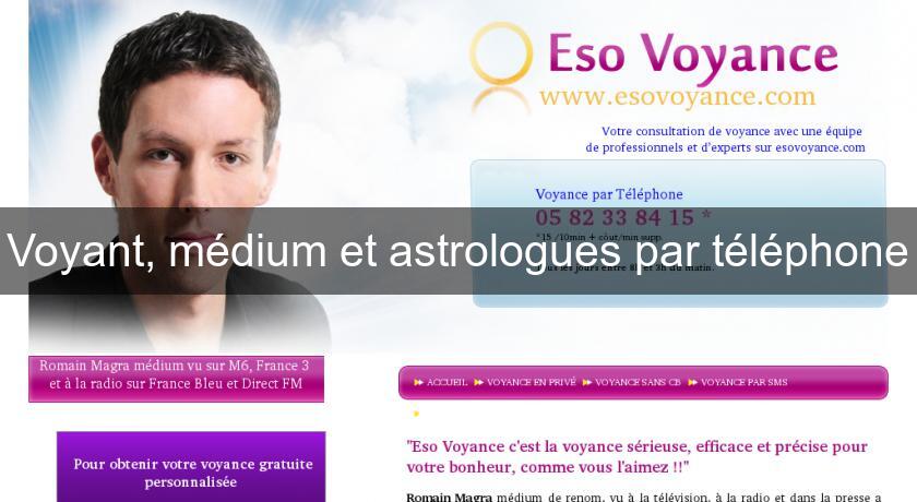 Voyant, médium et astrologues par téléphone Voyant, médium et astrologues par téléphone