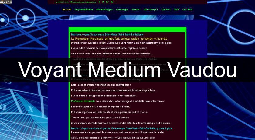Voyant Medium Vaudou Voyant Medium Vaudou
