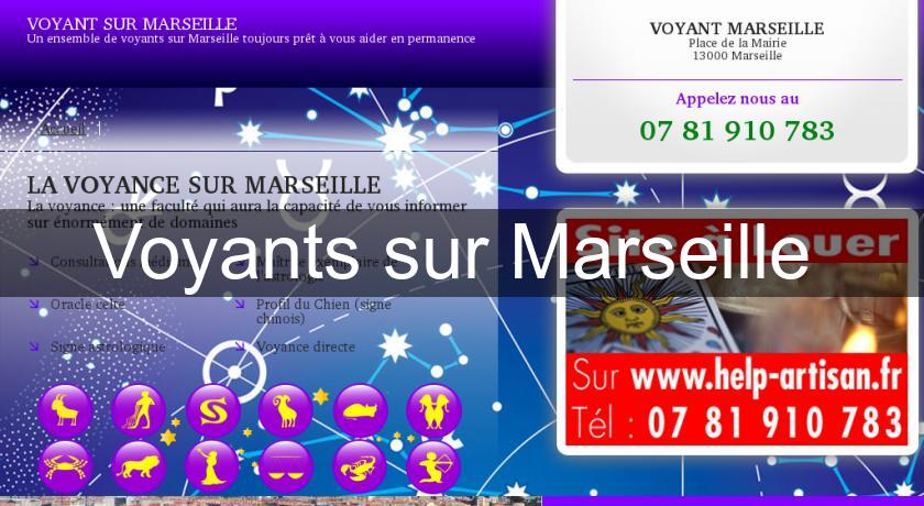 Voyants sur Marseille Voyants sur Marseille