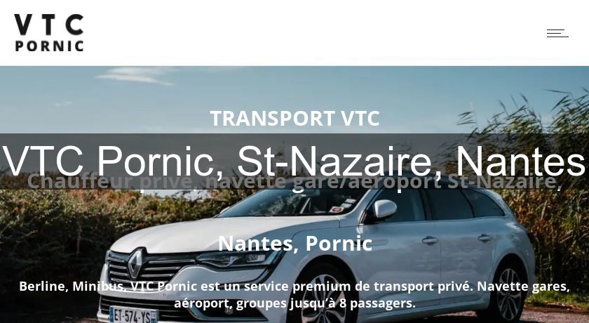 VTC Pornic, St-Nazaire, Nantes VTC Pornic, St-Nazaire, Nantes