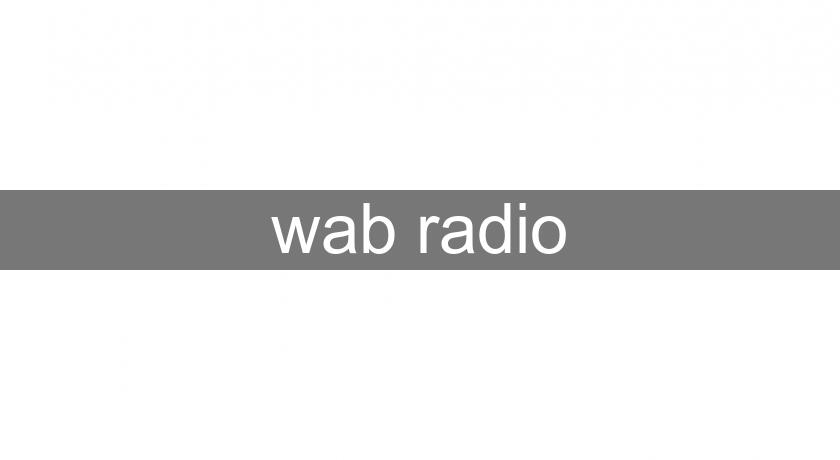 wab radio wab radio