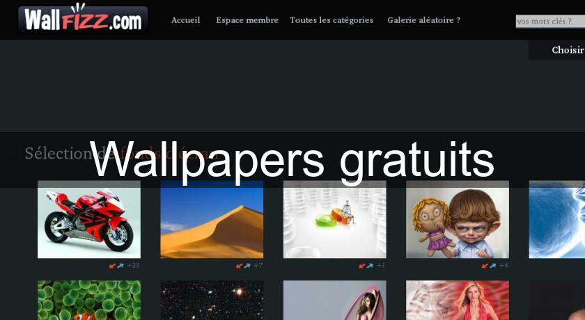 Wallpapers gratuits Wallpapers gratuits