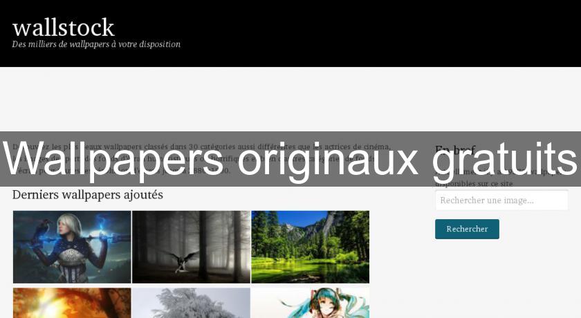 Wallpapers originaux gratuits