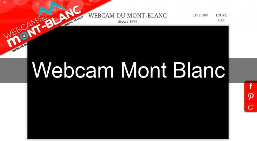 Webcam Mont Blanc Webcam Mont Blanc
