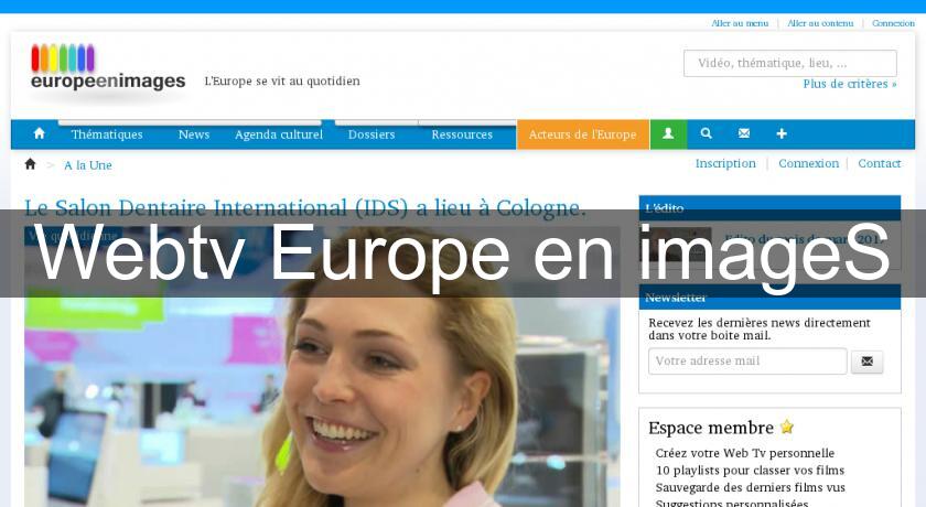 Webtv Europe en imageS Webtv Europe en imageS