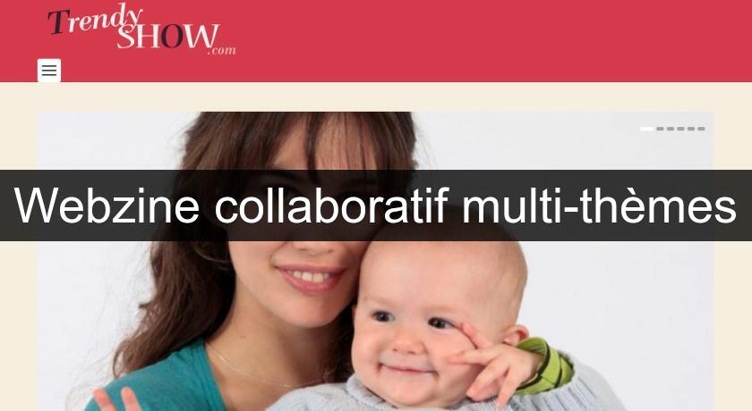 Webzine collaboratif multi-thèmes