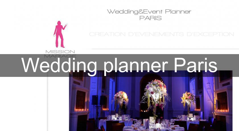 Wedding planner Paris Wedding planner Paris