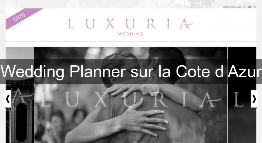 Wedding Planner sur la Cote d'Azur Wedding Planner sur la Cote d'Azur