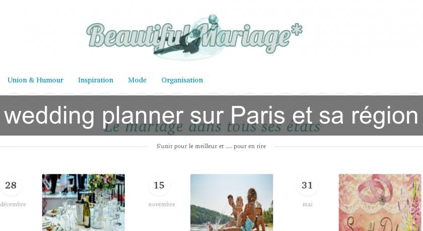 wedding planner sur Paris et sa région