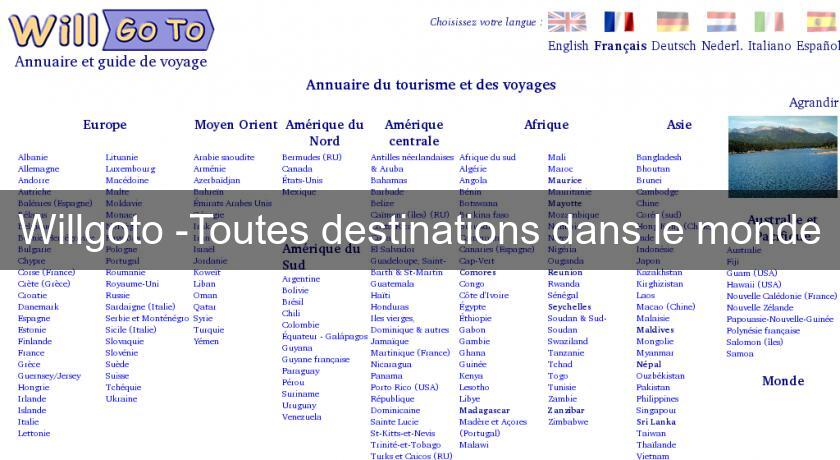 Willgoto -Toutes destinations dans le monde