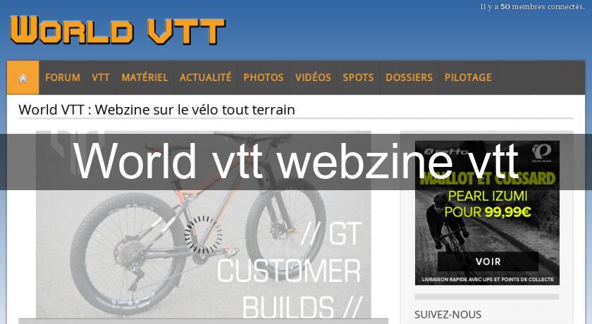 World vtt webzine vtt